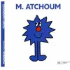 Hachette Jeunesse Monsieur Atchoum
