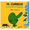 Hachette M. Curieux Et Le Haricot Magique