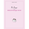 Hachette Jeunesse La saga de la Bibliothèque Rose