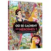DISNEY PRINCESSES - Où se cachent les héroïnes ? - Cherche et trouve