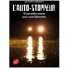 Livre de Poche Jeunesse L'auto-stoppeur : 9 nouvelles noires pour nuits blanches Anthony Horowitz