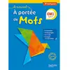 Hachette Français Cm1 Le Nouvel A Portée De Mots - Livre De L'élève