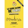 Hachette Tourisme Guides Le guide ultime de Paris