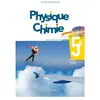 Hachette Education Physique-Chimie cycle 4 / 5e - Livre élève - éd. 2017