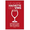 Livre de cuisine HACHETTE Guide Hachette des vins 2016