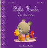 Bébé Koala. Le doudou Nadia Berkane, Alexis Nesme