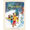 Hachette Enfants Caroline - Le Noël De Caroline