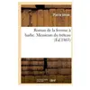 Roman de la femme à barbe. Messieurs du tréteau