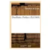 Duellistes. Préface