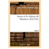 Isaure et le château de Montâne. Tome 2