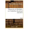 Marguerite de Rodolphe, ou L'orpheline du prieuré. Tome 3