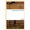 L'héritage. Tome 2
