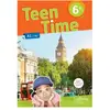Hachette Education Teen Time anglais cycle 3 / 6e - éd. 2017