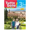 ISBN Tutto bene! italien cycle 4 / 3e LV2 - Livre élève - éd. 2017