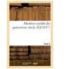 Mystères inédits du quinzième siècle. Tome 2