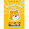 ISBN Mission code ! CE1 - Cahier de l'élève - Ed. 2020 - Scratch Jr