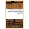 De l'intentionnalité en matière de délits littéraires