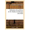 Réfutation des pétitions de M. Madier de Montjau