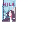 Hachette Romans Mila - Tome 1 - Les vérités cachées