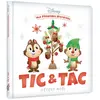 DISNEY - Mes Premières Histoires - Tic et Tac fêtent Noël