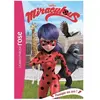 Bb Rose Verte Miraculous 10 - Panique au zoo !