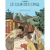 Hachette Comics Le Club des Cinq T6 - Le Club des Cinq et le Cirque de l'Etoile