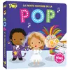 Deux Coqs D'or La petite histoire de la pop Lindsey Sagar (Illustration)