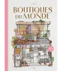 Hachette Heroes Boutiques du monde (Broché)