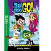 Bb Rose Verte Teen Titans Go! 02 - Gentil chien ! (Poche)