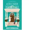 Astrid Parker doesn't Fail - Bright Falls - tome 2 Poche