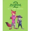 ZOOTOPIE 2 - [BD] - Les Nouvelles Aventures - Disney