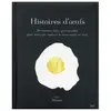 Hachette Pratique Histoires d'Oeufs