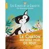 Hachette Enfants Les Contes de la Chouette - Le Chaton qui avait peur de tout