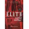Hachette Romans Élite (la série Netflix) - Rentrée mortelle