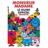 Hachette Jeunesse Monsieur Madame - Guide officiel enrichi