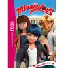 Bb Rose Verte Miraculous 21 - Seule contre tous !