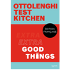 Hachette Pratique Ottolenghi Test Kitchen - Extra Good Things