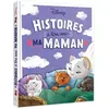 DISNEY - Histoires à lire avec ma maman