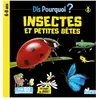 Deux Coqs D'or Dis pourquoi Insectes et petites bêtes
