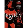 Hachette Pratique Gaston (Happily Never After)