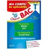 Objectif BAC Ma compil' de spécialités Maths et SVT + Grand Oral + opt...