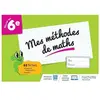 ISBN Mes méthodes de maths 6e - Cahier élève