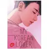 Ldp Jeunesse My Korean Lover - Tome 1