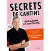 Hachette Pratique Secrets de cantine - avec Guillaume le Cantinier (Broché)