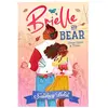 Hachette Romans Brielle Et Bear - Il Était Une Fois