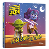 Hachette Jeunesse LES AVENTURES DES PETITS JEDI - La Mission de Yoda - STAR WARS
