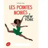 Ldp Jeunesse Les pointes noires à New York - Tome 3
