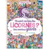 Deux Coqs D'or Où sont cachées les licornes ? Une aventure géante