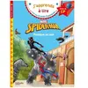 Hachette Education Disney CP niveau1 Spider-Man Panique au zoo