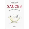 Hachette Pratique Sauces - Réflexions D'un Cuisinier